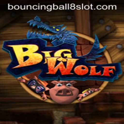 The World of BigWolf: An Engaging Look at BouncingBall8Slot