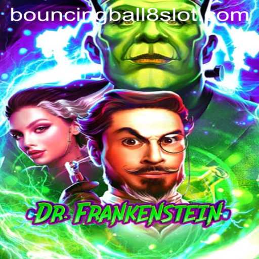 The Electrifying World of DrFrankenstein and the Thrilling Bouncingball8slot