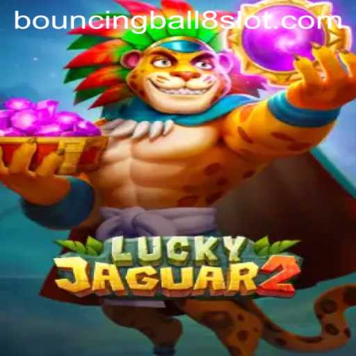 Discover the Thrills of Luckyjaguar2 and Bouncingball8slot