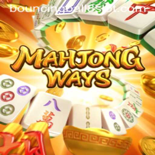 An In-Depth Exploration of MahjongWays and the BouncingBall8Slot Phenomenon