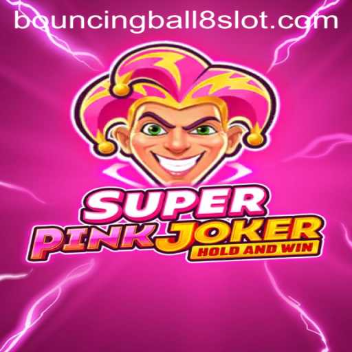 Exploring the Thrilling World of SuperPinkJoker and BouncingBall8Slot