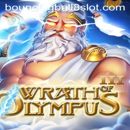 Unveiling the Epic World of WrathofOlympusIII and the Exciting Bouncingball8slot